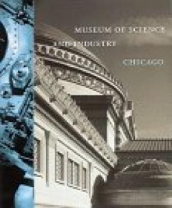 Museum Of Science And Industry Chicago