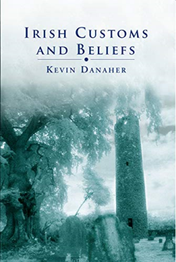 Irish Customs And Beliefs