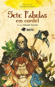 Sete Fabulas Em Cordel