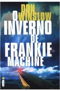 O Inverno De Frankie Machine