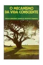 Mecanismo Da Vida Consciente, O