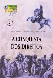 Conquista Dos Direitos , A