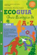 Ecoguia- Guia Ecologic De A A Z