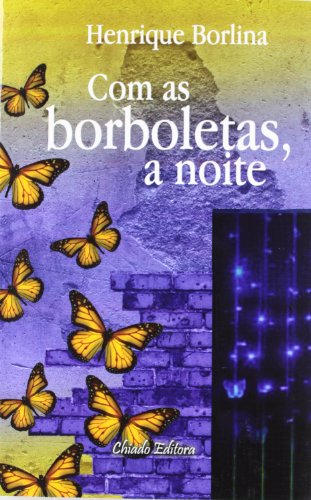 Como As Borboletas A Noite