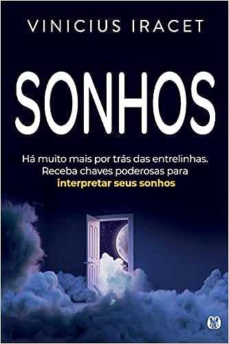 Sonhos - Há Muito Mais Por Trás das Entrelinhas