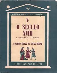 Historia Geral Das Civilizacoes - O Seculo Xviii Tomo V