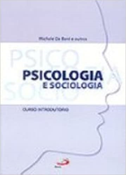Psicologia E Sociologia - Curso Introdutorio