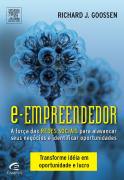 E-empreendedor - A Forca Das Redes Sociais Para Alavancar Seus Negocios E Identificar Oportunidades