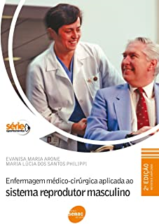 Enfermagem Medico-cirurgica Aplicada Ao Sistema Reprodutor Masculino