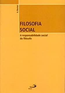 Filosofia Social - A Responsabilidade Social Do Filosofo
