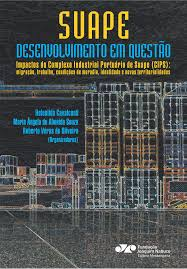Suape - Desenvolvimento Em Questao