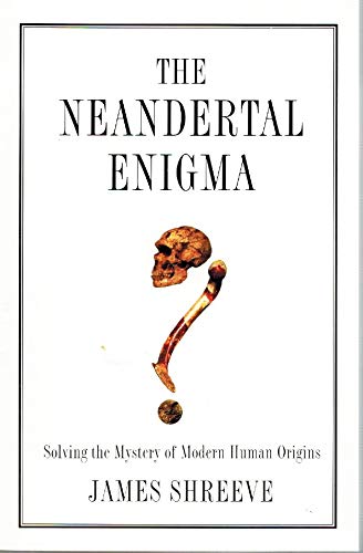 the neandertal enigma