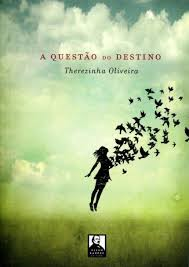 A Questao Do Destino