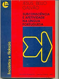 Subconsciencia E Afetividade Na Lingua Portuguesa