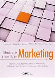 Diferenciacao E Inovacao Em Marketing
