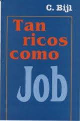 Tan Ricos Como Job