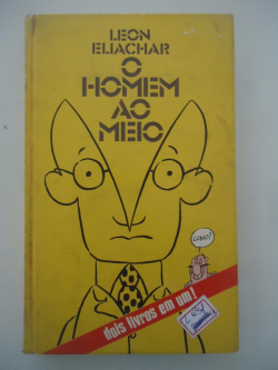 O Homem Ao Meio - Dois Livros Em Um