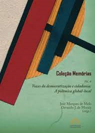 Vozes Da Democratizacao E Cidadania - A Polemica Globa-local