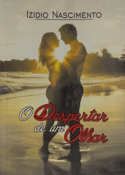 O Despertar De Um Olhar