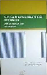 ciencias da comunicacao no brasil democratico