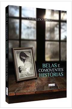 Belas E Comoventes Historias