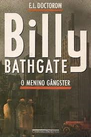 Billy Bathgate - O Menino Gangster