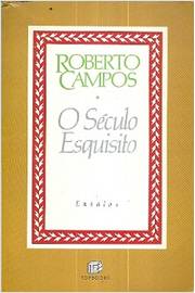 O Seculo Esquisito
