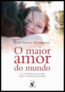 O Maior Amor Do Mundo