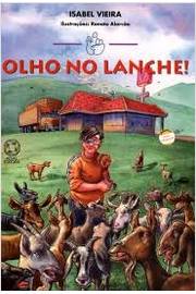 Olho No Lanche!