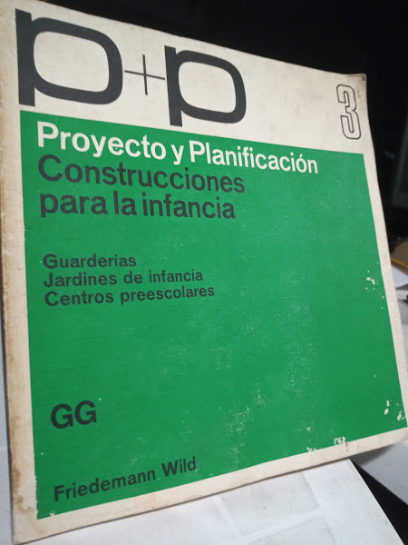 Proyecto Y Planificacion V. 03 Construcciones Para La Infancia