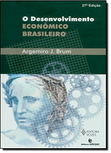 Desenvolvimento Economico Brasileiro, O