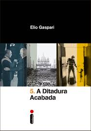 A Ditadura Acabada