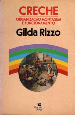 Creche - Organizacao, Montagem E Funcionamento