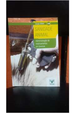 Sanidade Animal - Administracao De Medicamentos Em Bovinos
