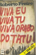 Viva Eu Viva Tu Viva O Rabo Do Tatu