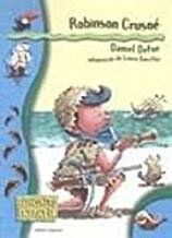 Robinson Crusoe - Reencontro Infantil