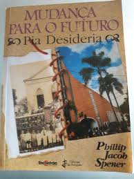 Mudanca Para Futuro - Pia Desideria