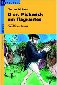 O Sr. Pickwick Em Flagrantes