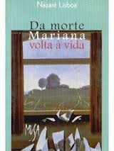 Da Morte Mariana Volta A Vida