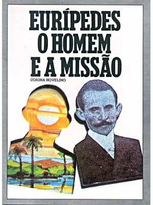 Euripedes O Homem E A Missao
