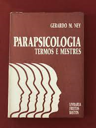 Parapsicologia - Termos E Mestres