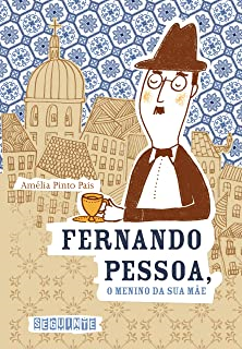 Fernando Pessoa - O Menino Da Sua Mae