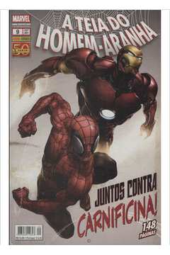 A Teia Do Homem-aranha - Juntos Contra Carnificina V.09