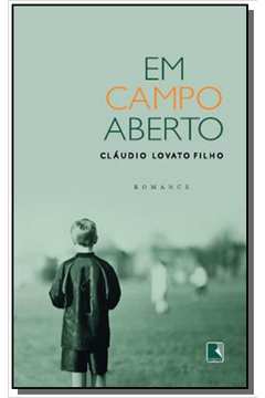 Em campo aberto - romance