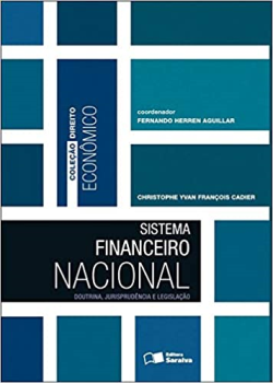 Sistema Financeiro Nacional - Doutrina Jurisprudencia E Legislacao