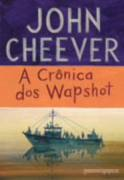 A Cronica Dos Wapshot