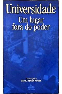 Universidade Um Lugar Fora Do Poder