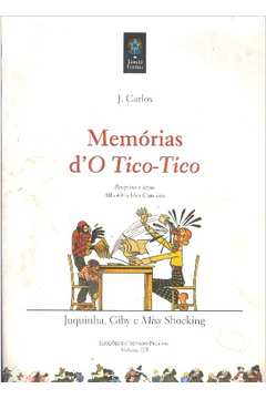 Memorias Do Tico-tico - Juquinha Giby E Miss Shocking V. 123