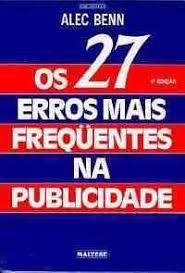 27 Erros Mais Frequentes Na Publicidade, Os