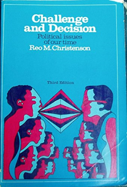 Challenge And Decision - Political Issues Of Our Time